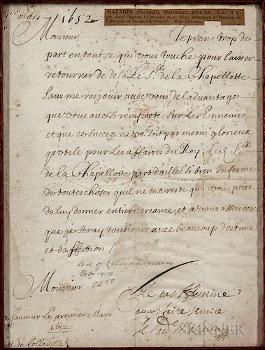 Mazarin, Cardinal Jules Raymond (1602-1661) Letter Signed, 1 March 1652. Single leaf of laid paper, the text in a secretarial