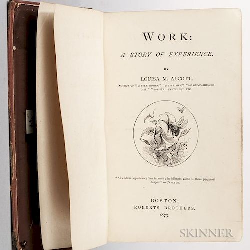 Alcott, Louisa May (1832-1888) Work: a Story of Experience, with Clipped Signature. Boston: Roberts, 1873. First edition, oct