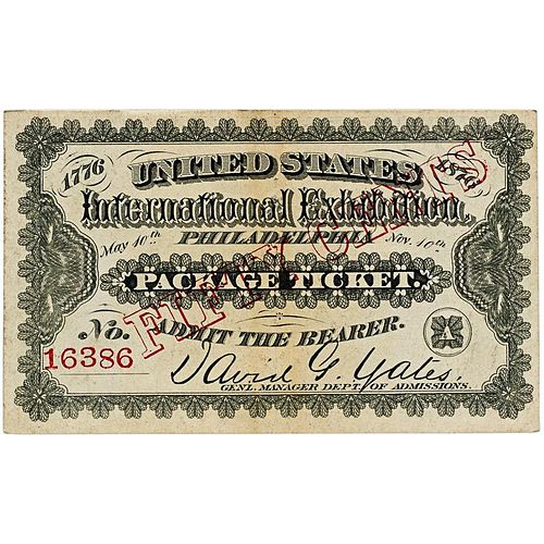1876 PHILADELPHIA INTERNATIONAL EXHIBITION TICKETS