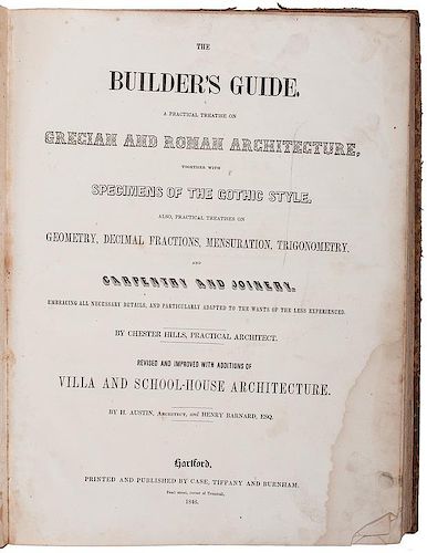 [Architecture - Illustrated] Hills' Builder's Guide, with 50 Lithograph Plates, 1846 Hartford