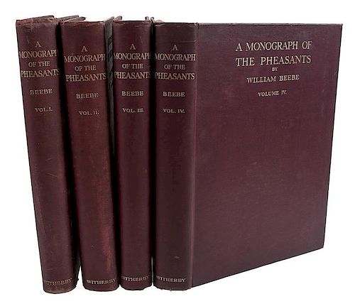 [Ornithology - Pheasants] William Beebe's Classic 4 Volume Work on "The Pheasants," Limited to 600 Sets, Signed and Inscribed