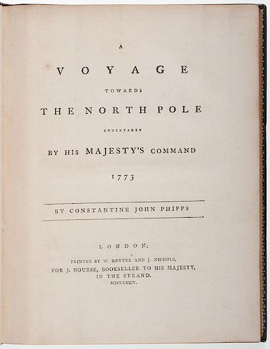 [Travel and Exploration - Arctic and Polar] Report of Phipps' Voyage in 1773 In Search of a Passage to India Via the North Po
