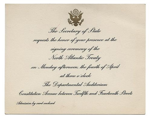 Official invitation from the Office of the Secretary of State to the signing ceremony of the North Atlantic Treaty.
