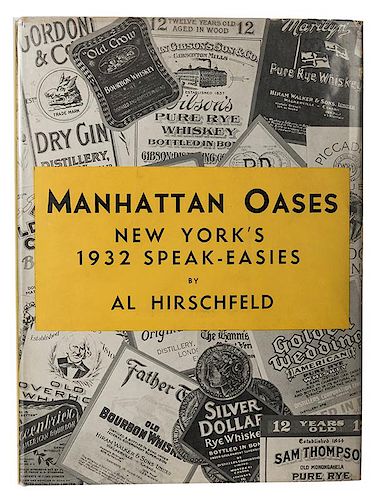 Manhattan Oases: New York’s 1932 Speak-Easies.