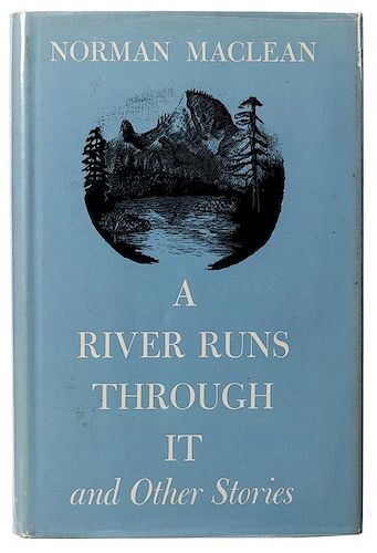 A River Runs Through It and Other Stories.
