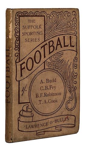 Budd, Arthur, C.B. Fry, B.F. Robinson, and T.A. Cook. Football.