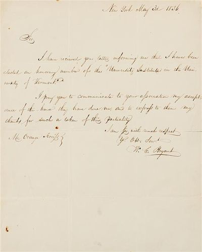 * BRYANT, William Cullen (1794-1878). Autograph letter signed ("W.C. Bryant"), to Mr. Orange Ferriss. New York, 3 May 1836.