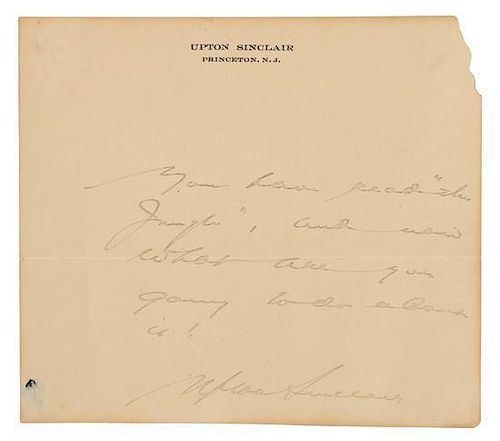 * SINCLAIR, Upton (1878-1968). Autograph note signed ("Upton Sinclair"), to an unnamed recipient. N.p., n.d.