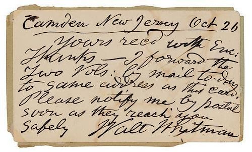 * WHITMAN, Walt (1819-1892). Autograph note on postcard signed ("Walt Whitman"), to W. J. Forbes. Camden, New Jersey, 26 Octo