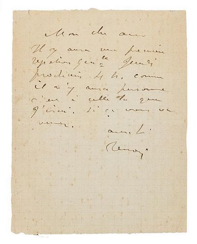 * RENOIR, Pierre Auguste (1841-1919). Autograph note signed ("Renoir"), to "my dear friend." N.p., n.d.