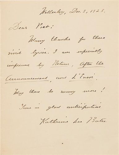 * BATES, Katharine Lee. Autographed letter signed ("Katharine Lee Bates"), to an unnamed "Dear Poet," Wellesley, 3 December 1