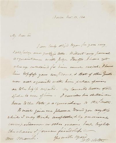 * WEBSTER, Daniel (1782-1852). Autographed letter signed ("D. Webster") as Senator, to Mr. March. Boston, 13 November 1830.