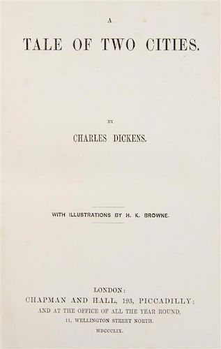 DICKENS, CHARLES. A Tale of Two Cities. London, 1859. First edition in book form, first issue.
