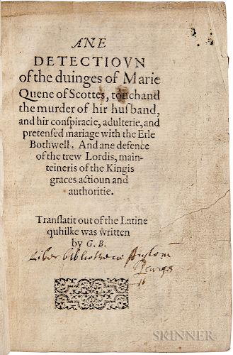 Buchanan, George (1506-1582) Ane Detectiovn of the Duinges of Marie Quene of Scottes, Touchand the Murder of hir Husband, and hir Consp