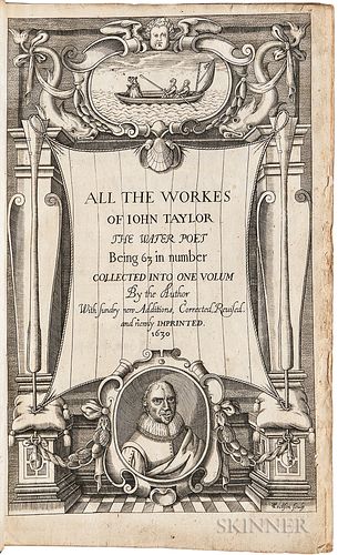 Taylor, John (1580-1653) All the Workes of Iohn Taylor, the Water Poet Being Sixty and three in Number. Collected into One Volume by th