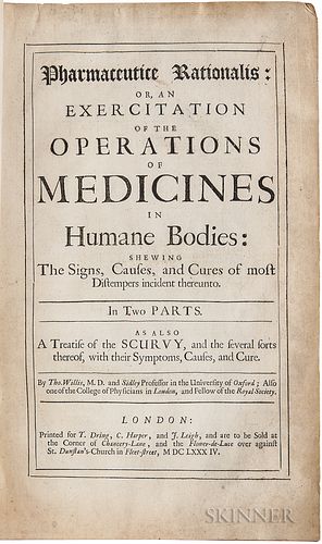 Willis, Thomas (1621-1675) Pharmaceutice Rationalis: or an Exercitation of the Operations of Medicines in Humane Bodies.