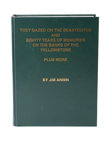 They Gazed on the Beartooths 1964 Jim Annin Books