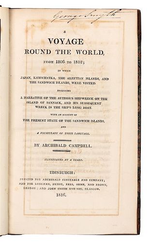 CAMPBELL, Archibald, Seaman. A Voyage Round the World, from 1806 to 1812. Edinburgh, 1816. FIRST EDITION.