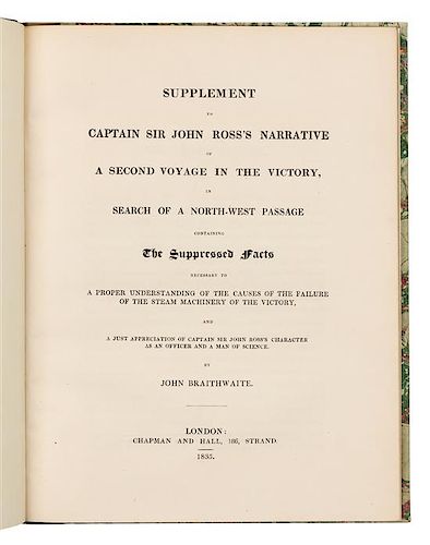 [ROSS, John]. -- BRAITHWAITE, John (1797-1870). Supplement... -- Explanation and Answer... London, 1835. 2 works. FIRST EDITIONS