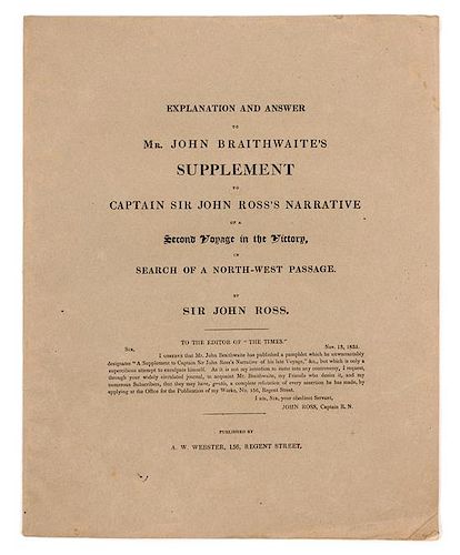 ROSS, John (1777-1856). Explanation and Answer to Mr. John Braithwaite's Supplement... London, [1835]. FIRST EDITION.