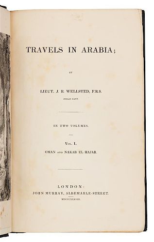 WELLSTED, James Raymond (1805-1842). Travels in Arabia. London: John Murray, 1838. FIRST EDITION.