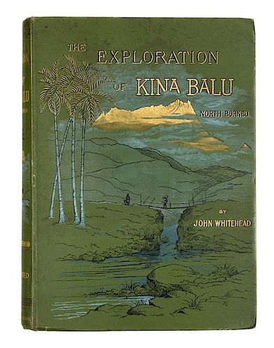 WHITEHEAD, John (1860-1899). The Exploration of Kina Balu, North Borneo. London: Gurney & Jackson, 1893. FIRST EDITION.
