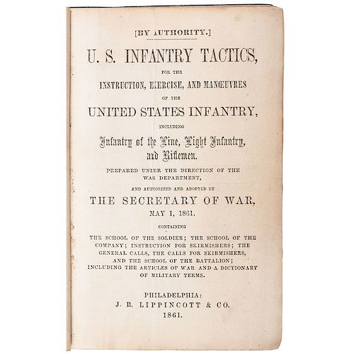 Berdan Sharpshooters, US Infantry Tactics by Secretary of War, 1861 and Colonel Hiram Berdan Transmittal Cover