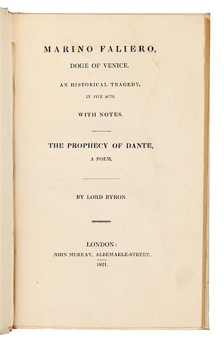 * BYRON, George Gordon Noel, Lord (1788-1824). Marino Faliero, Doge of Venice. London: John Murray, 1821.