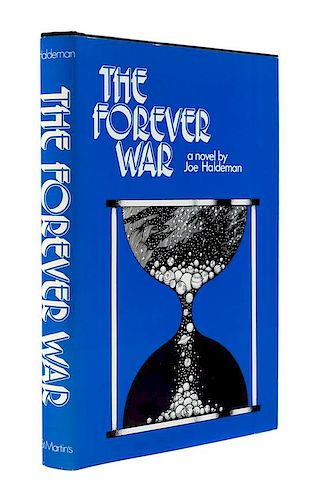 HALDEMAN, Joe (b.1943). The Forever War. New York: St. Martin's Press, 1974.