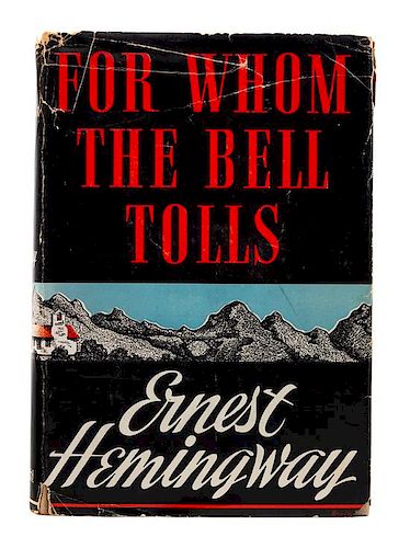HEMINGWAY, Ernest (1899-1961). For Whom the Bell Tolls. New York: Charles Scribner's Sons, 1940.