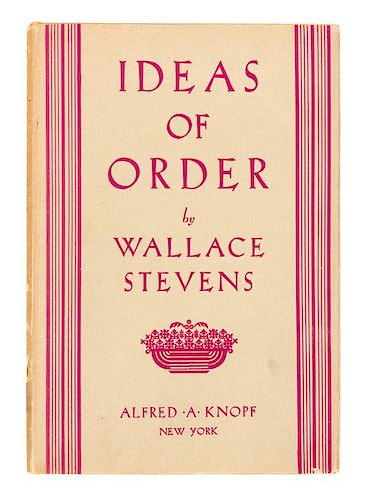 * STEVENS, Wallace (1879-1955). Ideas of Order. New York: Alfred A. Knopf, 1936.