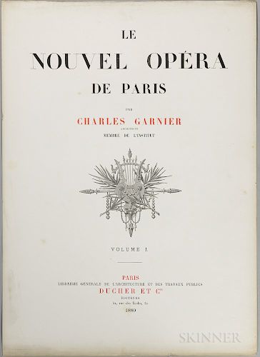 Garnier, Charles (1825-1898) Le Nouvel Opera de Paris  , Volumes I and II.