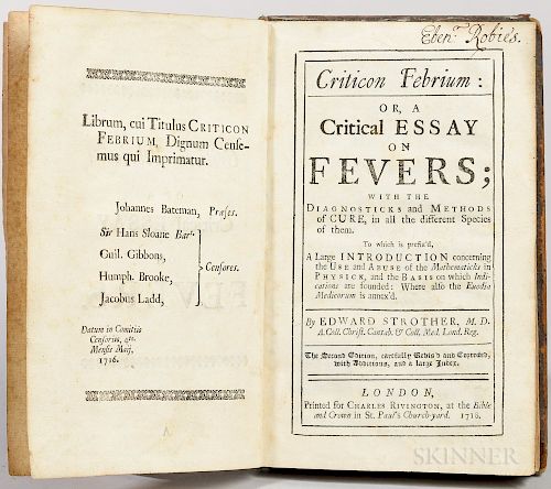 Strother, Edward (1675-1737) Criticon Febrium: or, a Critical Essay on Fevers.