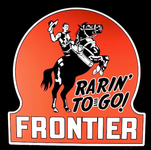 Rarin' To Go Frontier Advertising Sign