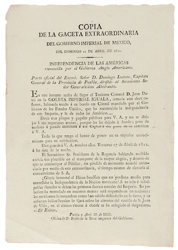 Copia de la Gaceta Extraordinaria del Gobierno Imperial de México del Domingo 21 de Abril de 1822. Puebla, 1822