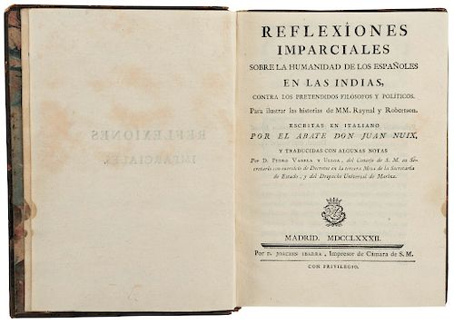 Nuix, Juan. Reflexiones Imparciales Sobre la Humanidad de los Españoles en las Indias. Madrid, 1782.