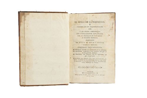 Bartolomé, José de S. El Duelo de la Inquisición. Mexico: En la Oficina de Doña María Fernández de Jauregui, 1814.