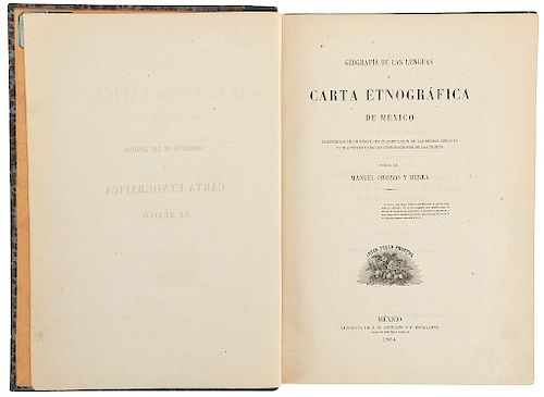 Orozco y Berra, Manuel. Geografía de las Lenguas y Carta Etnográfica de Mexico. Mexico, 1864. With etnogrraphic card of Mexico, folded.