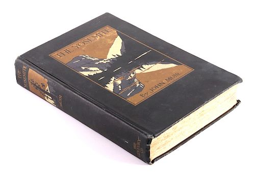 The Yosemite by John Muir First Edition 1912