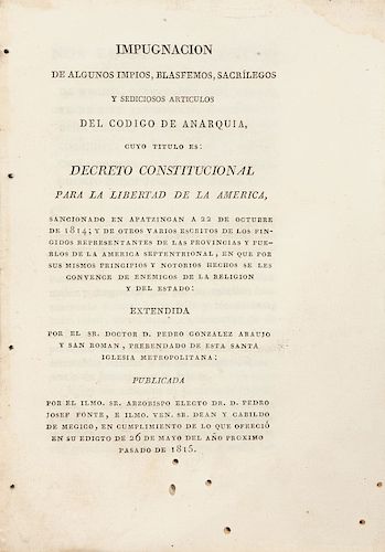 Beristain, Josef Mariano; González Araujo y San Román, Pedro. Impugnación de Algunos Impíos, Blasfemos, Sacrílegos... Madrid, 1817.