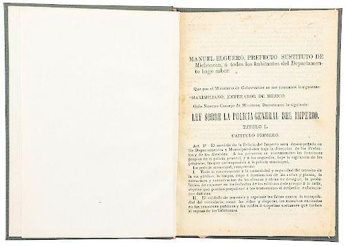 Elguero, Manuel. Ley sobre Policía General del Imperio. Morelia, Enero 4 de 1866.