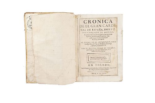 Salazar de Mendoza, Pedro. Crónica de el Gran Cardenal de España D. Pedro González de Mendoza. Toledo: 1625. Con un grabado.