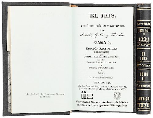 Linati, Galli y Heredia. EL IRIS. Periódico Crítico y Literario. México: En la of. del Iris, 1826.  Edición facsimilar. Méxicio: 1986.
