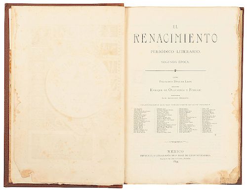 Altamirano, Ignacio M. / Esteva, Gonzalo A. El Renacimiento. Periódico Literario. Segunda Época. México: Imp. de F. Díaz de León, 1894.