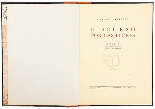 Pellicer, Carlos. Discurso por las Flores. Ilustraciones de Roberto Montenegro. México: Editorial Cvltvra, Octubre 1946.
