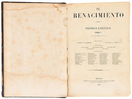 Altamirano, Ignacio M. - Esteva, Gonzalo A. (Editores). El Renacimiento. Periódico Literario. México, 1869. 27 litografías.