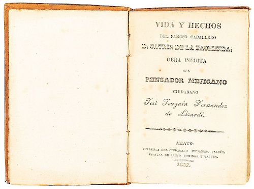 Fernández de Lizardi, José Joaquín. Vida y Hechos del Famoso Caballero D. Catrín de la Fachenda. Méjico, 1832. Grabado por Torreblanca.