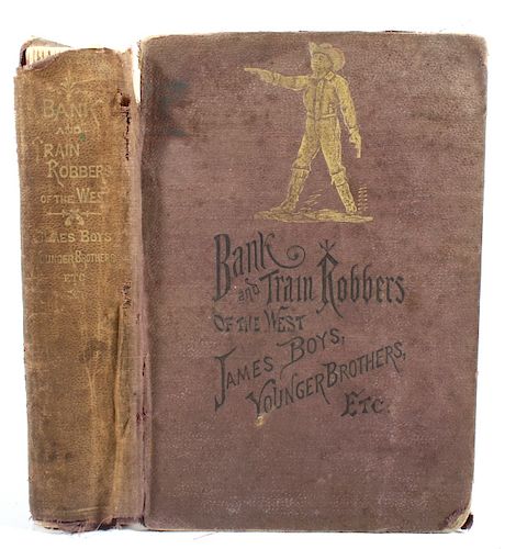 Bank & Train Robbers of the West by Augustus A.