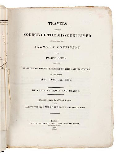 * LEWIS, Meriwether and William CLARK. Travels to the Source of the Missouri River... London, 1814. FIRST ENGLISH EDITION.