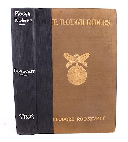 The Rough Riders by Theodore Roosevelt First Ed.